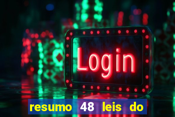 resumo 48 leis do poder pdf